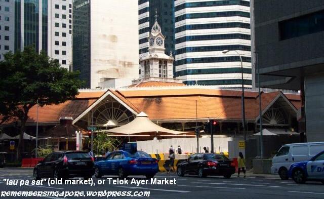 lau pa sat telok ayer market