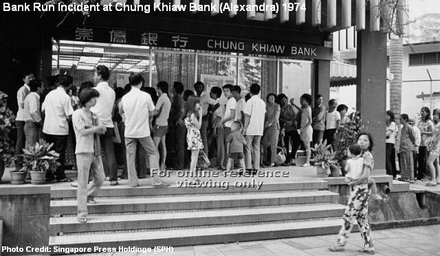 chung khiaw bank run alexandra branch 1974