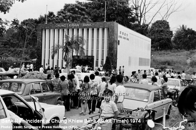 chung khiaw bank run bukit timah branch 1974